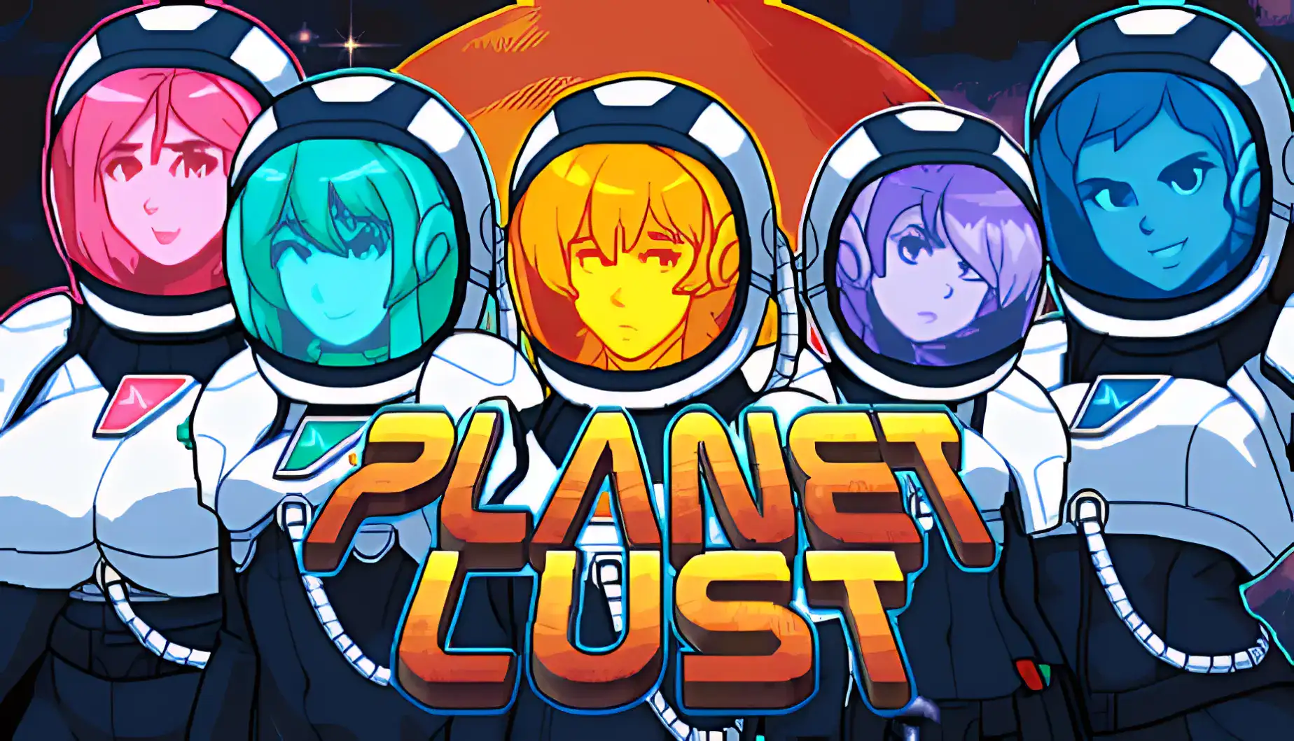 Planet Lust五位太空少女主視覺圖|Planet Lust五位太空少女主视觉图|Planet Lust 宇宙服ヒロイン5人のメインビジュアル|Planet Lust main visual featuring five space heroines